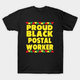 Proud Black Postal Worker T-Shirt